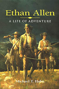 Ethan Allen: A Life of Adventure